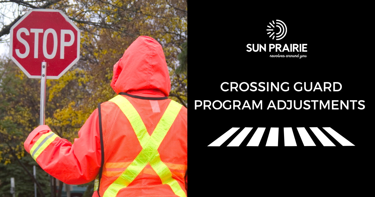 Crossing Guard Program Adjustments