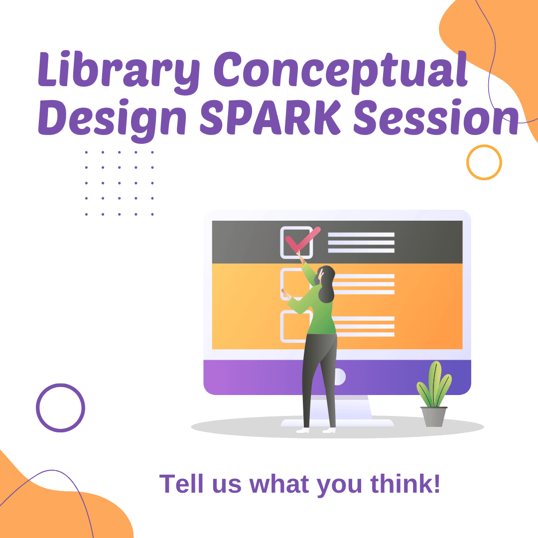 Library Conceptual Design SPARK Session Opens in new window