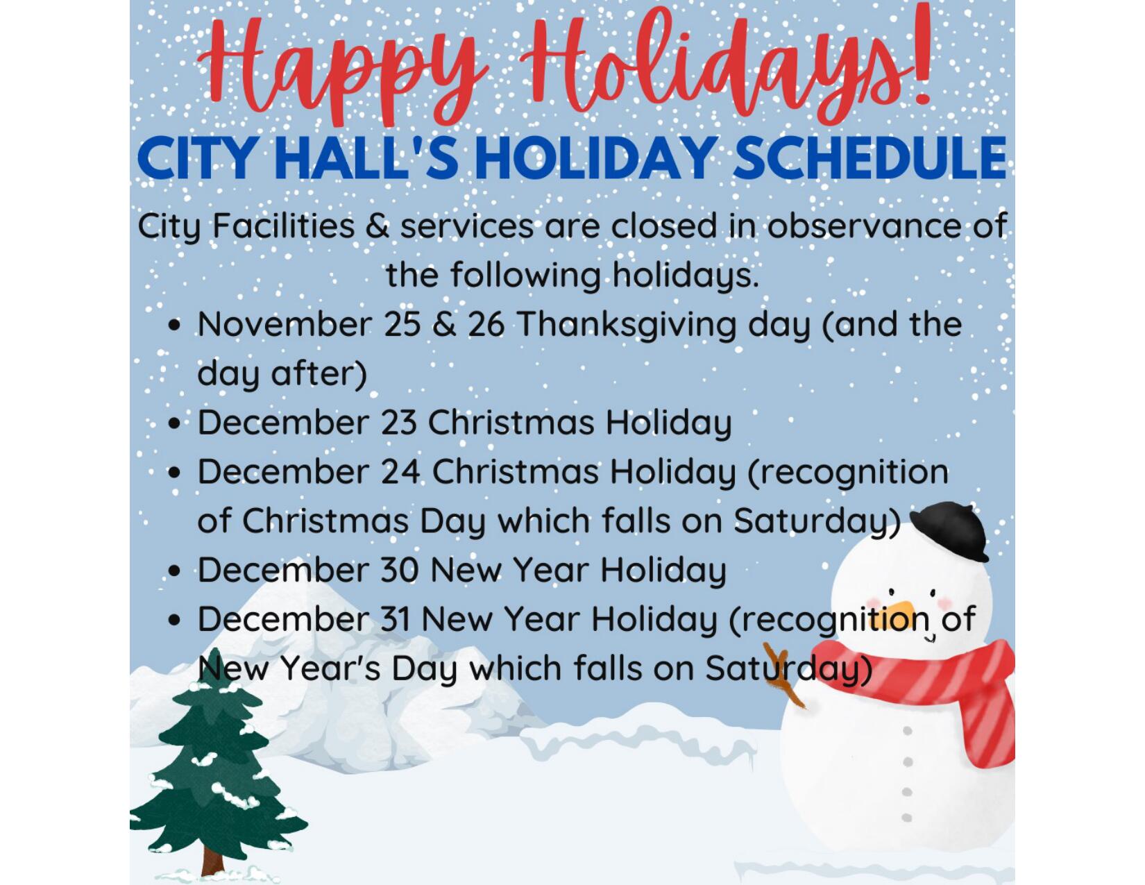 Holiday Schedule